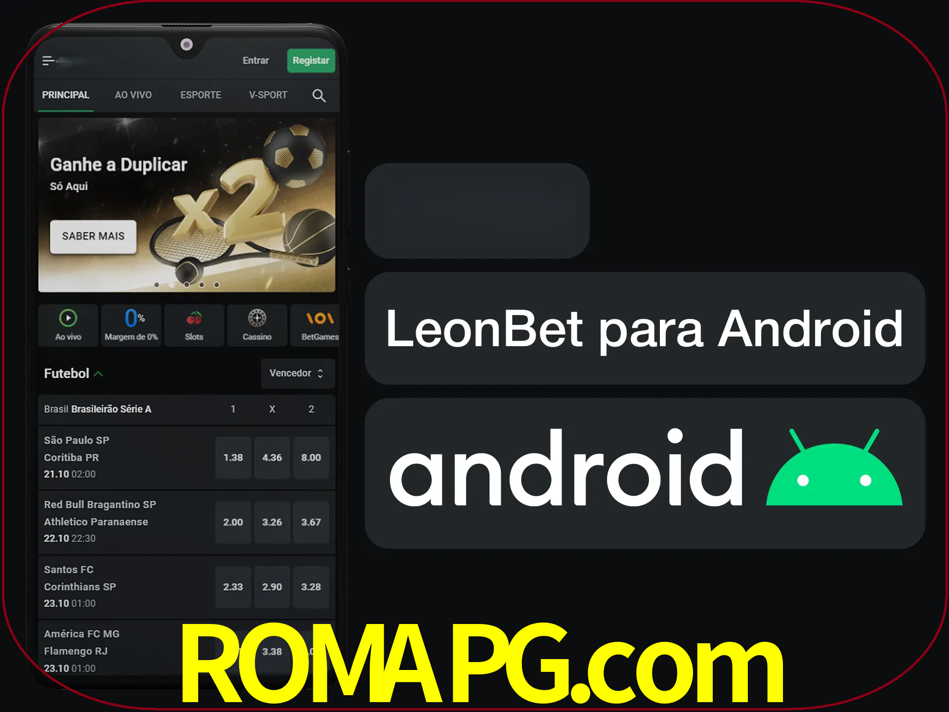 Adquira sua versão poket de LeonBet.