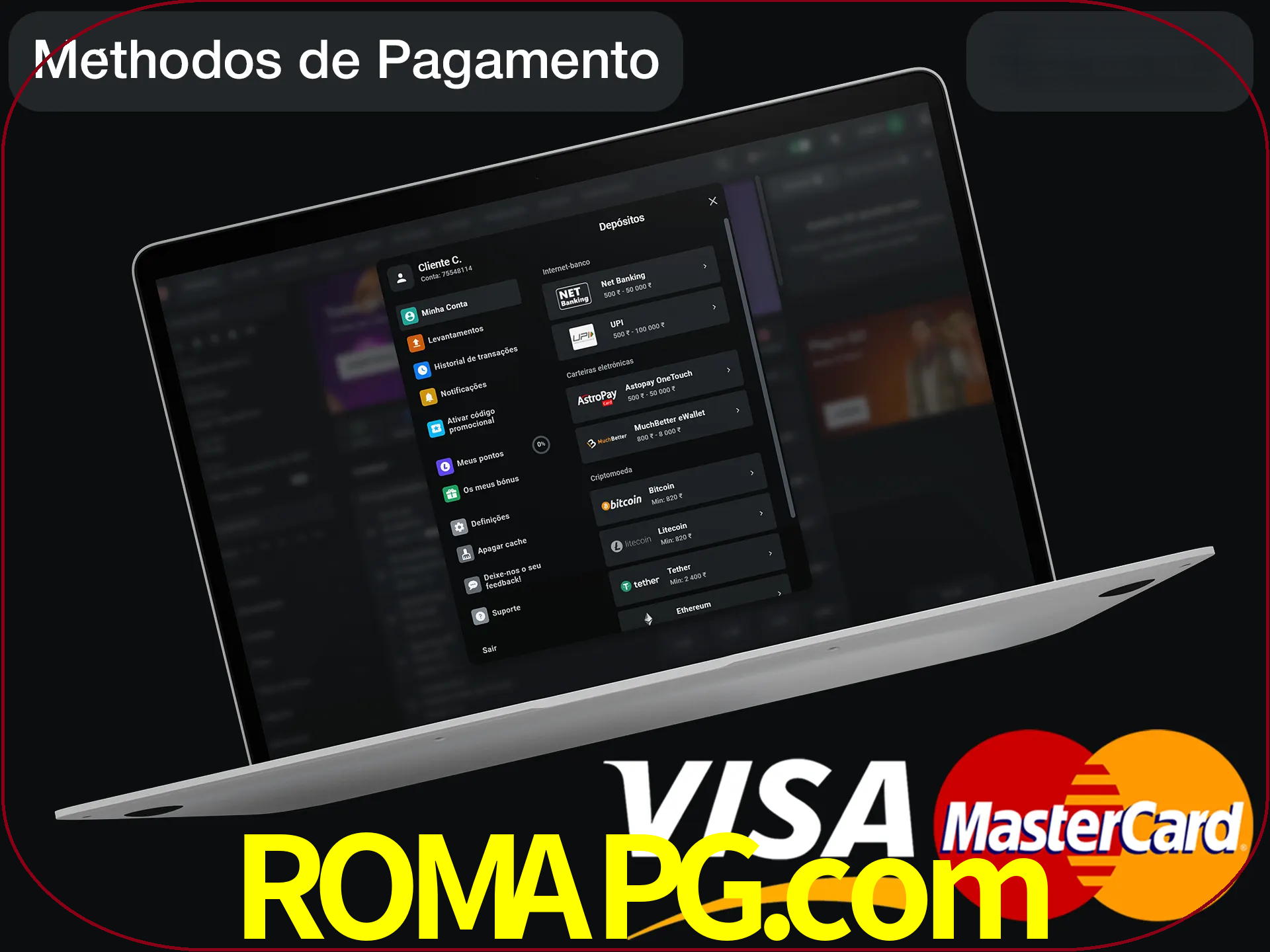 Use seu método de depósito preferido.